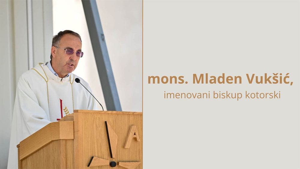 Svećenik Hercegovačke franjevačke provincije Uznesenja BDM, fra Mladen Vukšić imenovan kotorskim biskupom